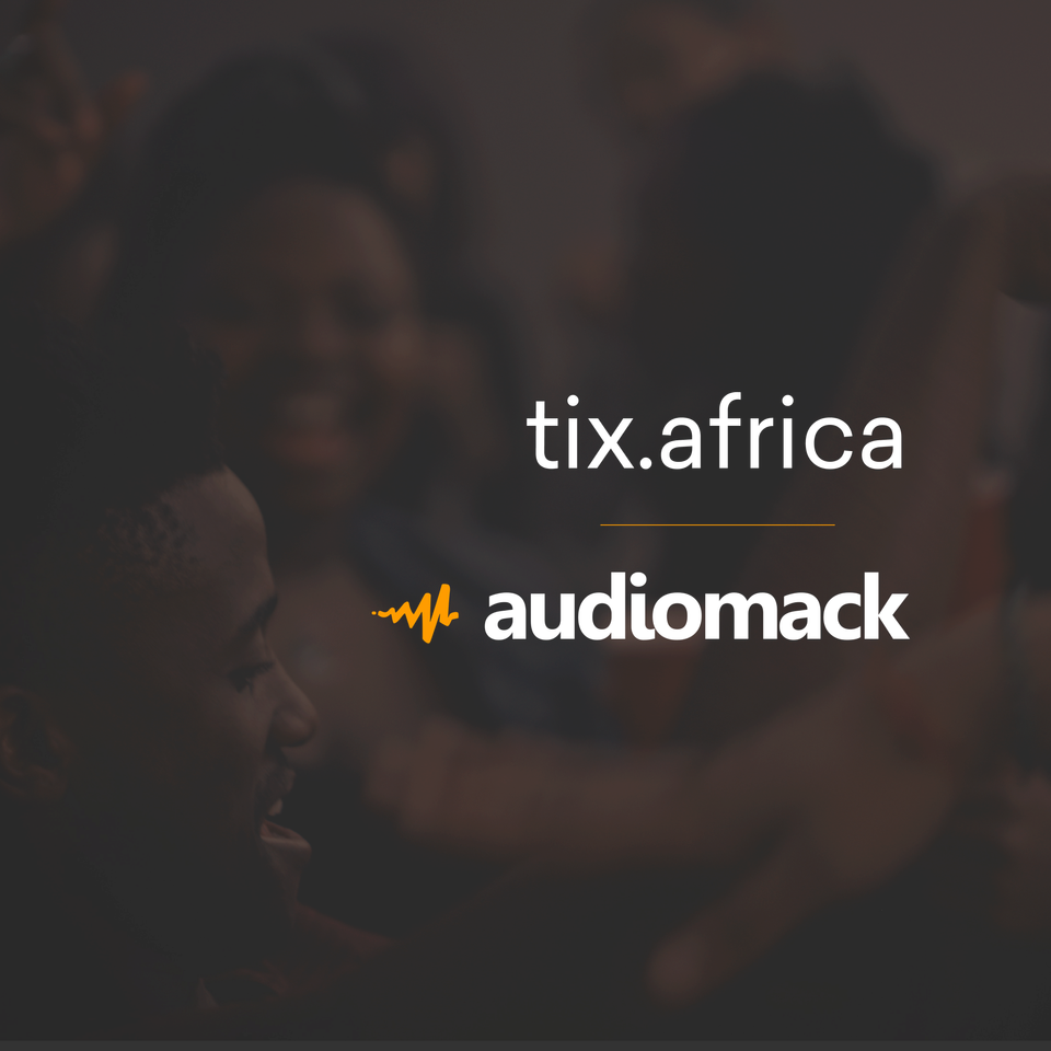 Audiomack Partners with Tix to Bring Live Music Experiences Closer to Fans Across Africa